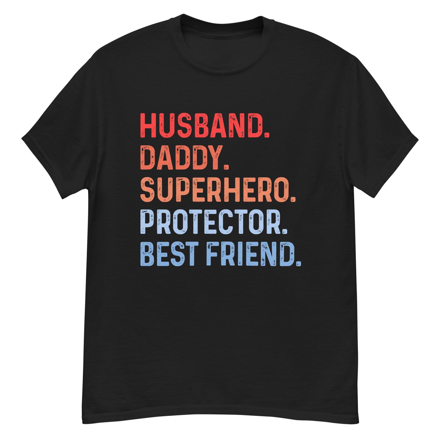 Husband Daddy Superhero Protector Best Friend Men's Classic Tee