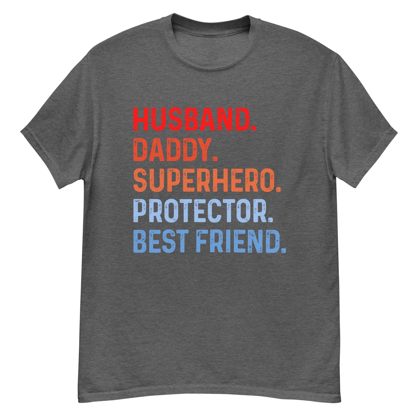 Husband Daddy Superhero Protector Best Friend Men's Classic Tee
