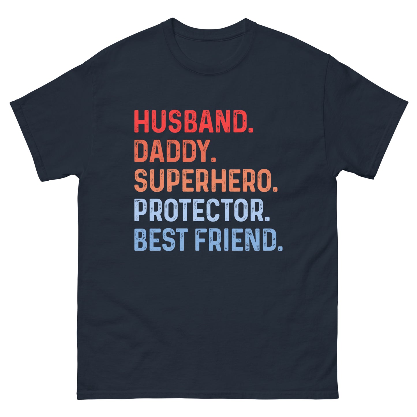Husband Daddy Superhero Protector Best Friend Men's Classic Tee