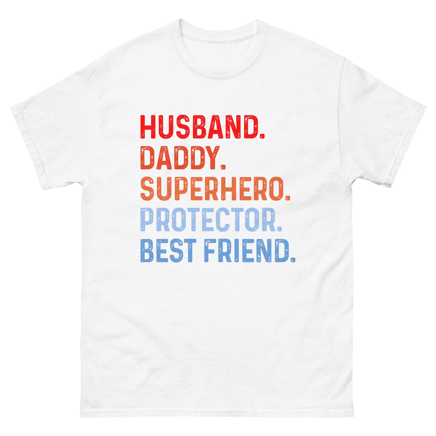 Husband Daddy Superhero Protector Best Friend Men's Classic Tee