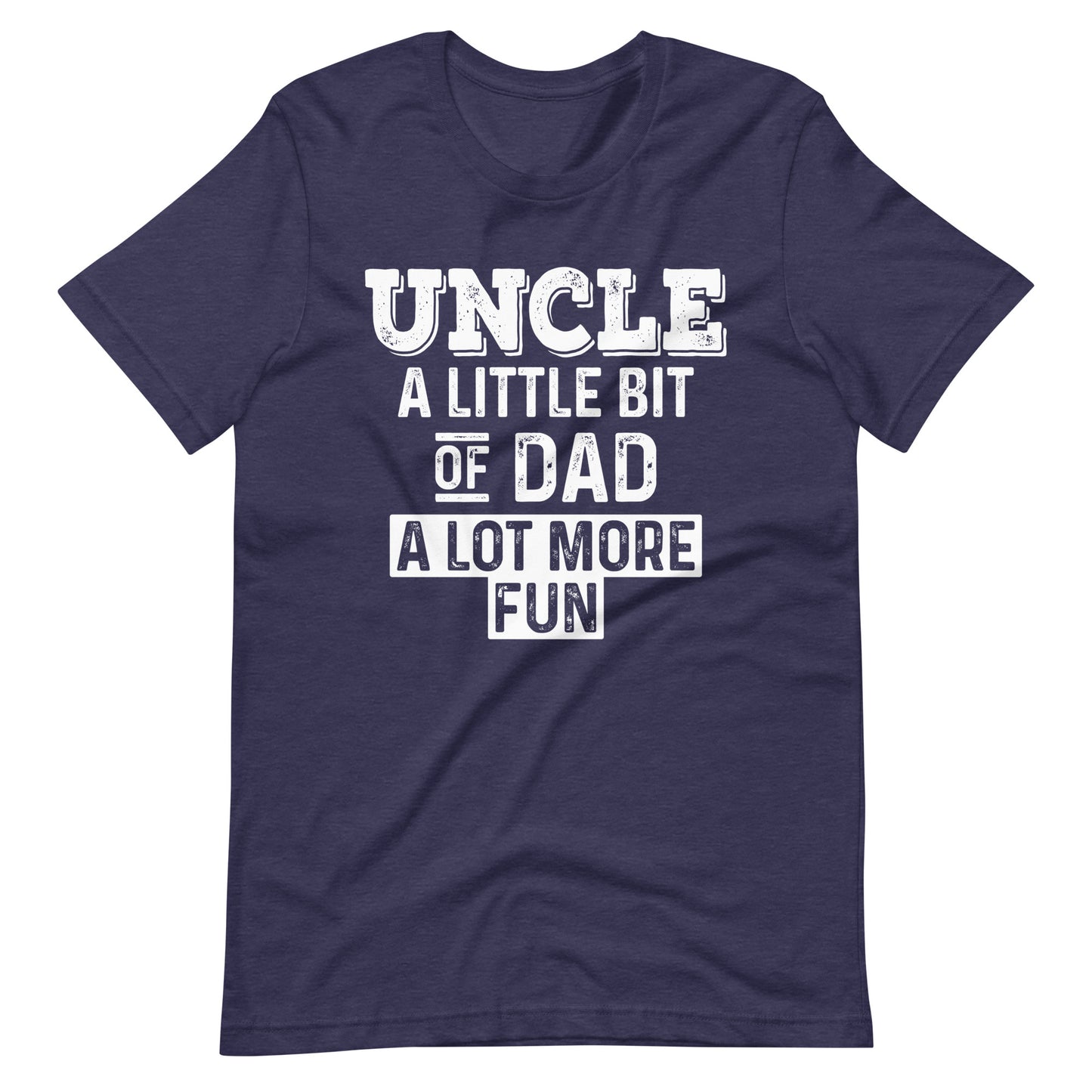 Uncle: A Little Bit Of Dad, A Lot More Fun