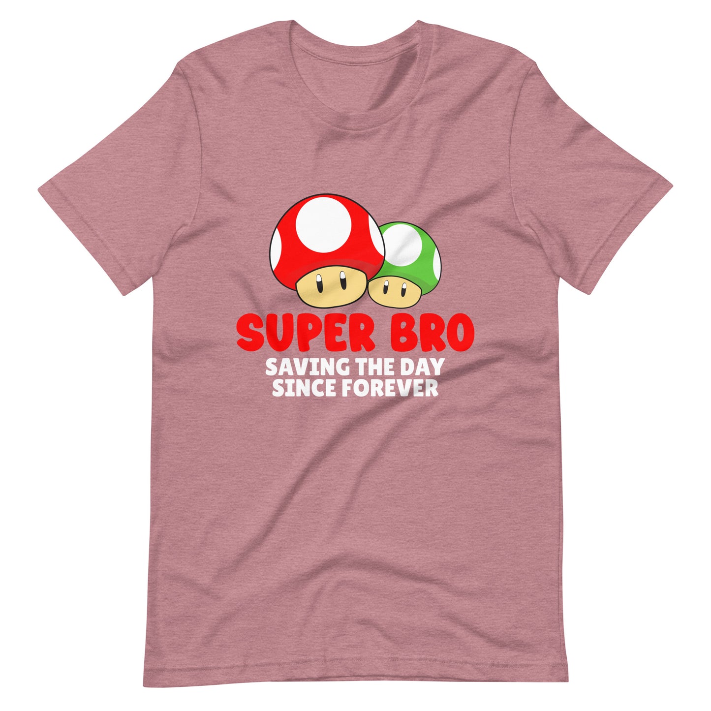 Super Bro!