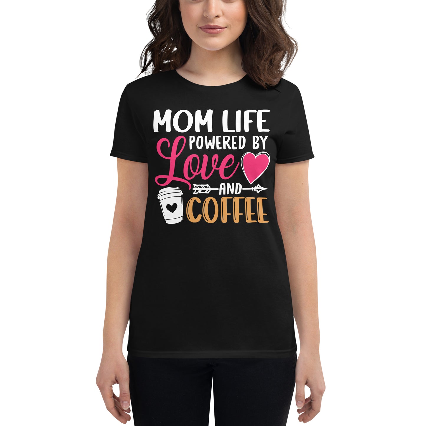 Mom Life Powered By Love & Coffee Women's short sleeve t-shirt
