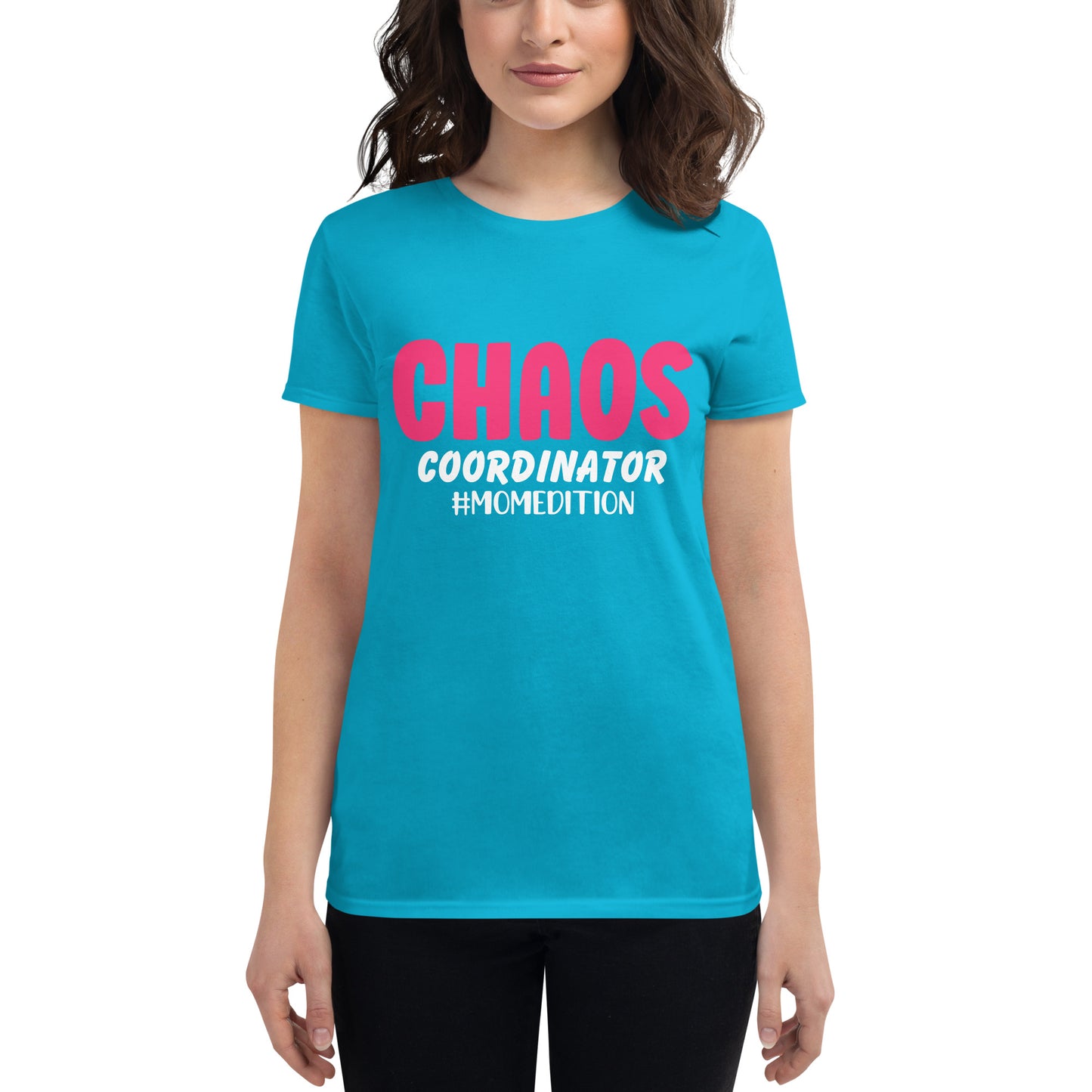Chaos Coordinator Mom Edition Women's short sleeve t-shirt