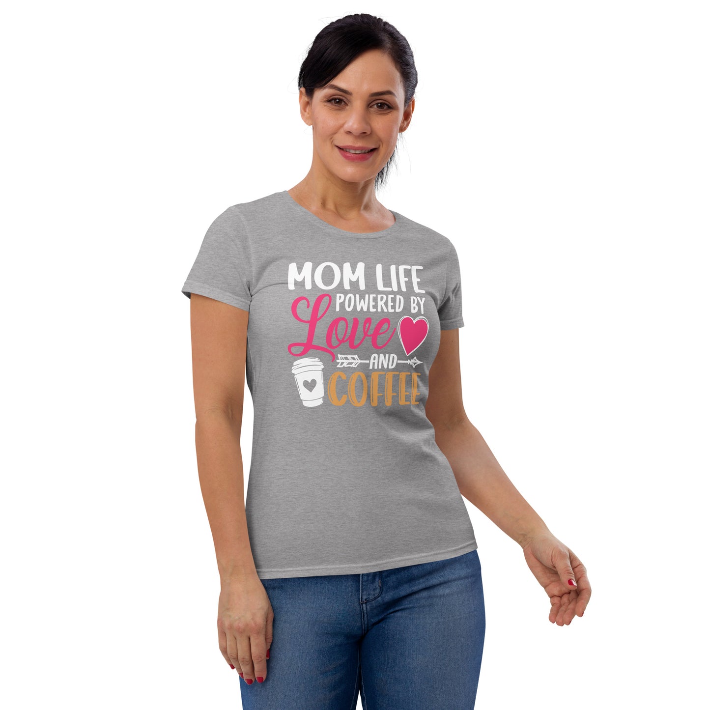 Mom Life Powered By Love & Coffee Women's short sleeve t-shirt