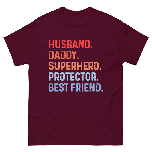 Husband Daddy Superhero Protector Best Friend Men's Classic Tee