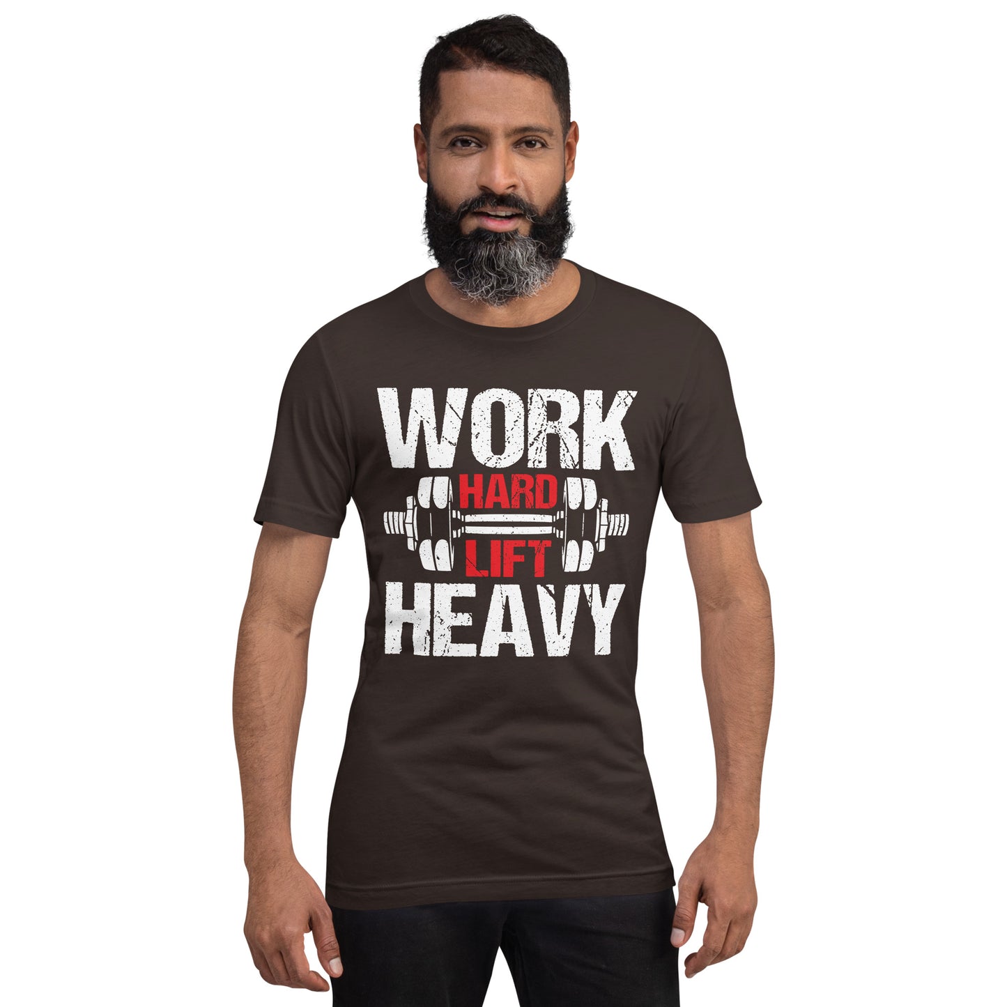 Work Hard Lift Heavy Unisex T-shirt