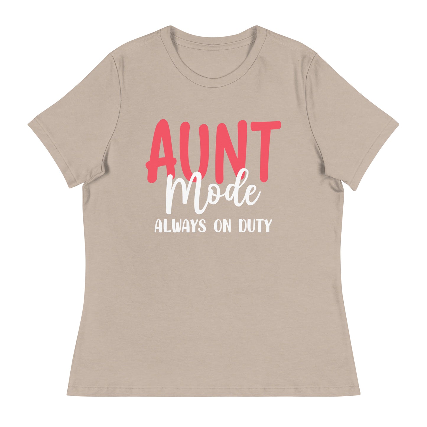 Aunt Mode: Always On Duty